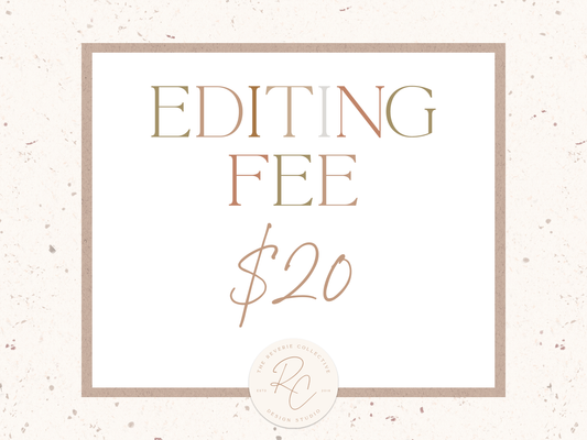 Editing Fee - $20