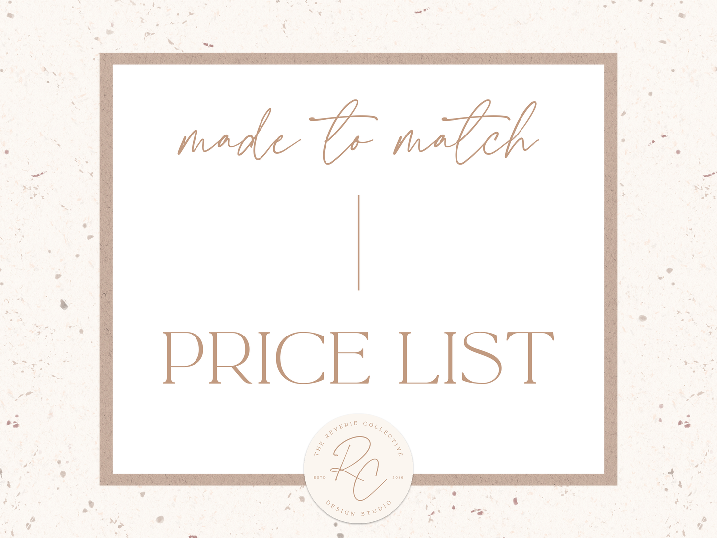 Matching Price List | A La Carte Option